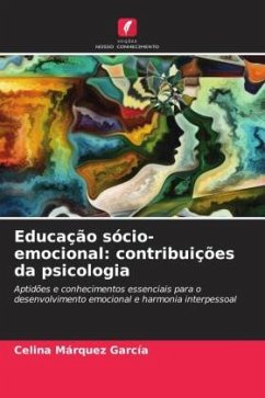 Educação sócio-emocional: contribuições da psicologia - Márquez García, Celina