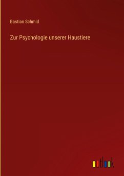 Zur Psychologie unserer Haustiere