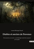 Diables et sorciers de Provence