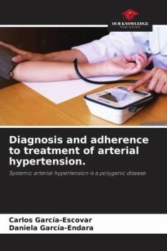 Diagnosis and adherence to treatment of arterial hypertension. - García-Escovar, Carlos;García-Endara, Daniela