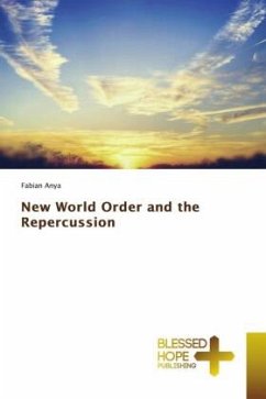 New World Order and the Repercussion