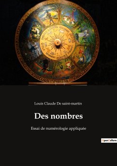 Des nombres - De Saint-Martin, Louis Claude