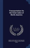 Transportation On the Great Lakes of North America