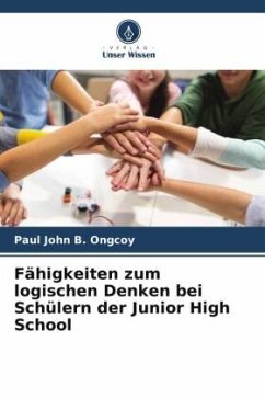 Fähigkeiten zum logischen Denken bei Schülern der Junior High School - Ongcoy, Paul John B.