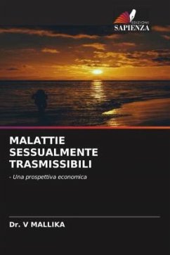 MALATTIE SESSUALMENTE TRASMISSIBILI - MALLIKA, Dr. V