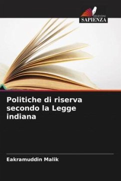 Politiche di riserva secondo la Legge indiana - Malik, Eakramuddin