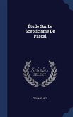Étude Sur Le Scepticisme De Pascal
