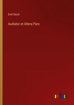 Audiatur et Altera Pars - Reich, Emil