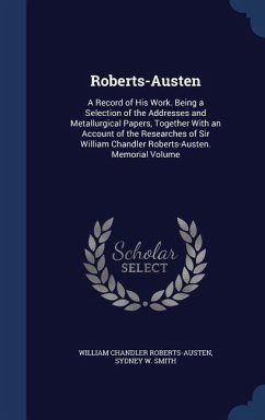 Roberts-Austen - Roberts-Austen, William Chandler; Smith, Sydney W