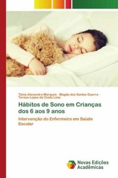 Hábitos de Sono em Crianças dos 6 aos 9 anos - Marques, Tânia Alexandra;dos Santos Guerra, Magda;Lopes da Costa Lima, Teresa