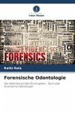 Forensische Odontologie