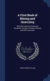 A First Book of Mining and Quarrying