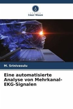 Eine automatisierte Analyse von Mehrkanal-EKG-Signalen - Srinivasulu, M.