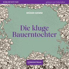 Die kluge Bauerntochter (MP3-Download) - Grimm, Brüder