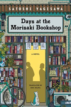 Days at the Morisaki Bookshop (eBook, ePUB) - Yagisawa, Satoshi