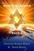 The SPIRITUAL DESIGN WAVE 3 (eBook, ePUB)