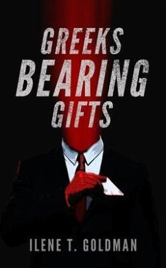 Greeks Bearing Gifts (eBook, ePUB) - Goldman, Ilene