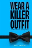 Wear A Killer Outfit (eBook, ePUB)