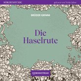 Die Haselrute (MP3-Download) Die Haselrute (MP3-Download)