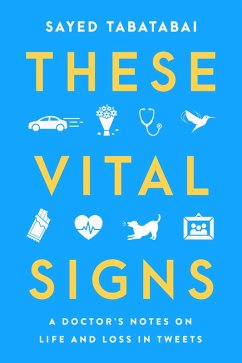 These Vital Signs (eBook, ePUB) - Tabatabai, Sayed
