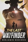 The Last Wayfinder (eBook, ePUB)