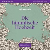 Die himmlische Hochzeit (MP3-Download) Die himmlische Hochzeit (MP3-Download)