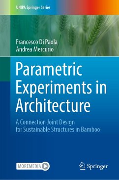 Parametric Experiments in Architecture (eBook, PDF) - Di Paola, Francesco; Mercurio, Andrea