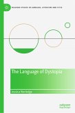 The Language of Dystopia (eBook, PDF)