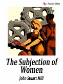 The Subjection of Women (eBook, ePUB)