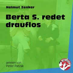 Berta S redet drauflos (MP3-Download) - Zenker, Helmut