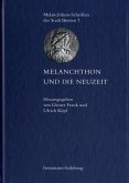 Melanchthon und die Neuzeit (eBook, PDF)