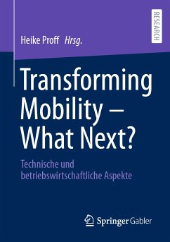 Transforming Mobility – What Next? (eBook, PDF)