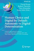 Human Choice and Digital by Default: Autonomy vs Digital Determination (eBook, PDF)