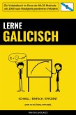 Lerne Galicisch - Schnell / Einfach / Effizient (eBook, ePUB)