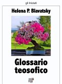 Glossario teosofico (eBook, ePUB)