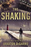 The Shaking (Still Here Series) (eBook, ePUB)