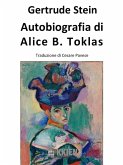 Autobiografia di Alice B. Toklas (eBook, ePUB)