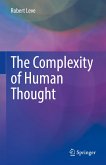 The Complexity of Human Thought (eBook, PDF)
