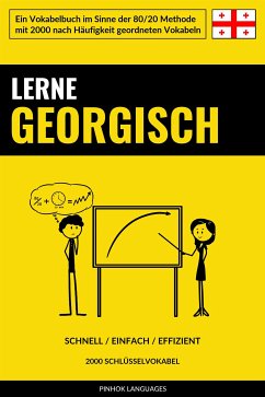 Lerne Georgisch - Schnell / Einfach / Effizient (eBook, ePUB) - Languages, Pinhok