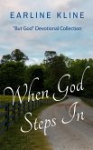 When God Steps In: &quote;But God&quote; Devotional Collection (eBook, ePUB)