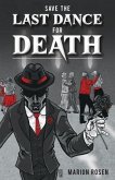 Save the Last Dance for Death (eBook, ePUB)