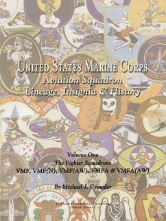 United States Marine Corps Aviation Squadron Lineage, Insignia & History (eBook, ePUB) - Crowder, Michael