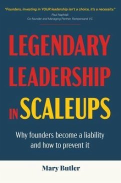 Legendary Leadership in Scaleups (eBook, ePUB) - Butler, Mary