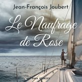 Le Naufrage de Rose (MP3-Download)