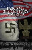 Fascism in 21st-Century America (eBook, ePUB)