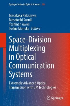 Space-Division Multiplexing in Optical Communication Systems (eBook, PDF)