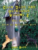 Coon Dogs and Outhouses Volume 2 Tall Tales from the Mississippi Delta (eBook, ePUB)