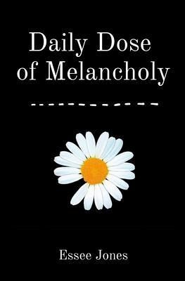 Daily Dose of Melancholy (eBook, ePUB)