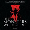 The Monsters We Deserve (MP3-Download) - Bild 1