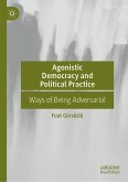 Agonistic Democracy and Political Practice (eBook, PDF)